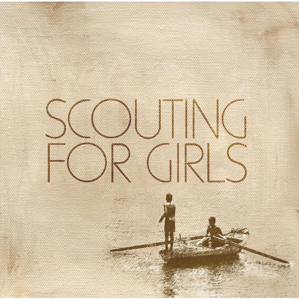 Cover of 'Scouting For Girls' - Scouting For Girls